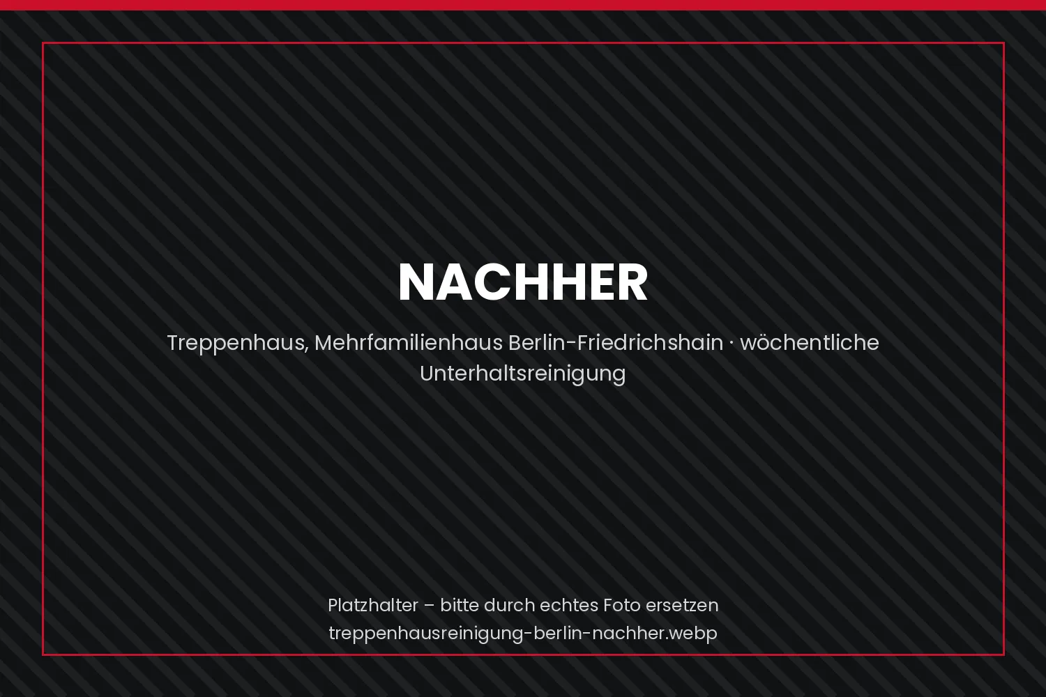 Gereinigtes Treppenhaus in Berlin nach der Unterhaltsreinigung durch Koser Facility Management – saubere Stufen und desinfizierter Handlauf
