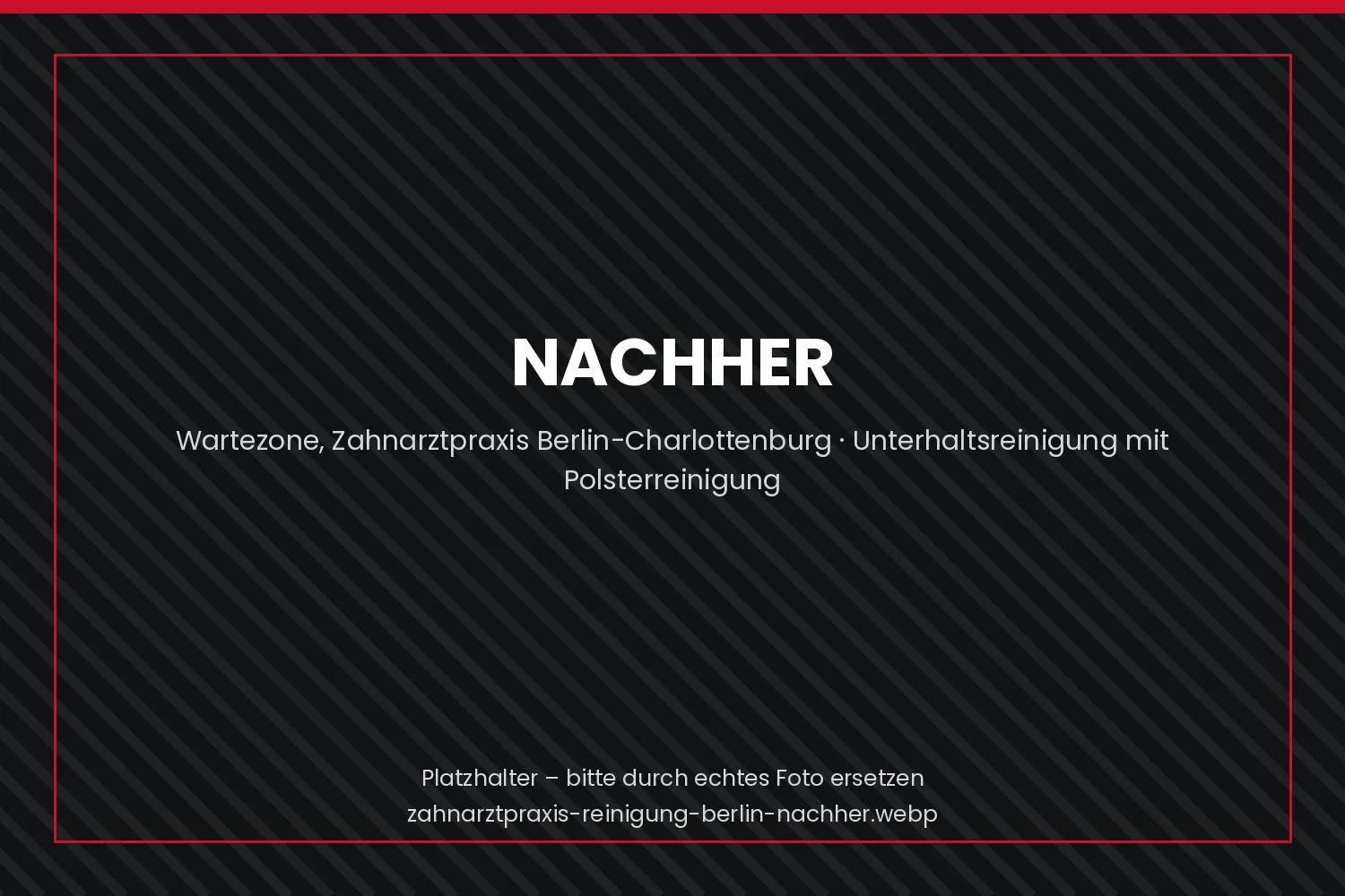 Wartebereich einer Berliner Zahnarztpraxis nach Reinigung und Polsteraufbereitung durch Koser Facility Management